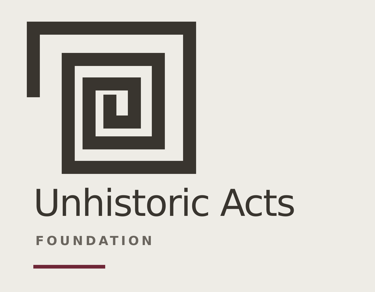 Unhistoric Acts Foundation stacked lockup
